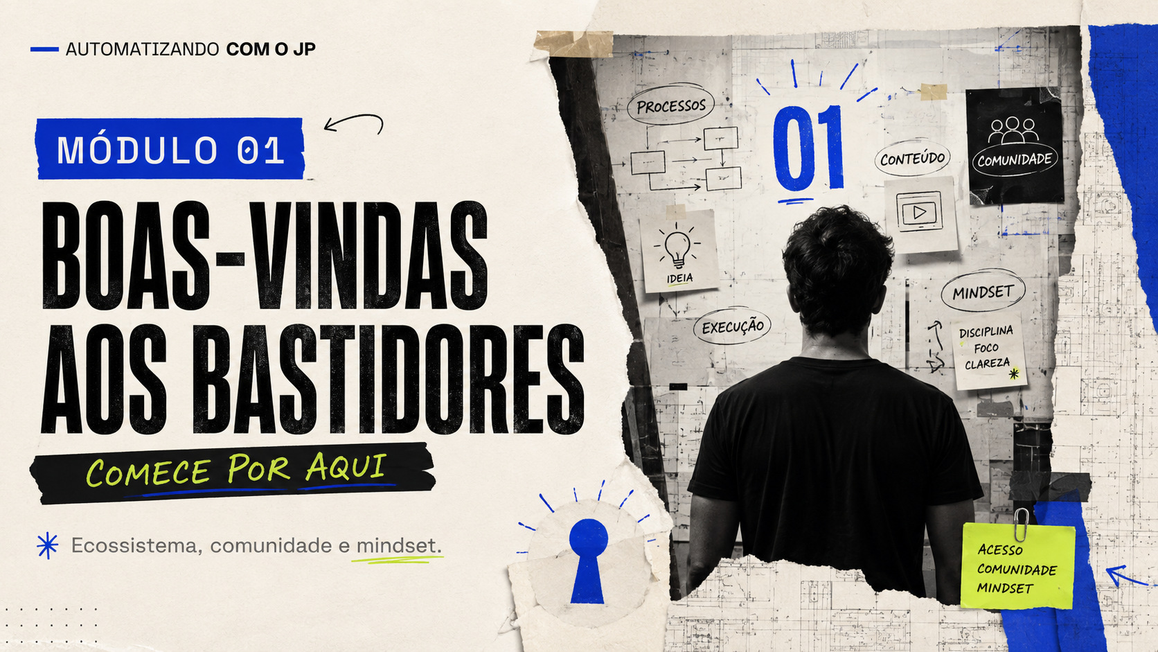 Capa do módulo 1: Módulo 1 · Boas-vindas aos Bastidores